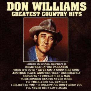 Don Williams: Greatest Country Hits (CD)