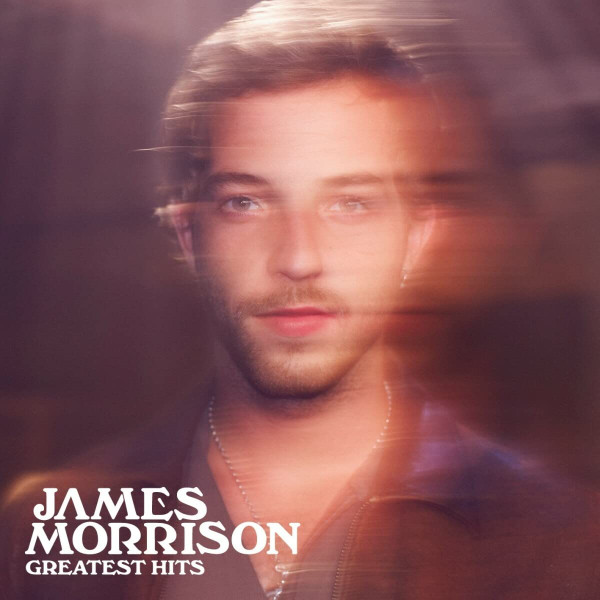James Morrison: Greatest Hits (CD)