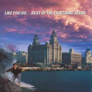 Lightning Seeds, The: Like You Do - Best Of (CD)