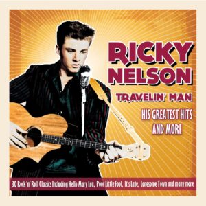 Ricky Nelson: Travelin Man - His Greatest Hits (CD)