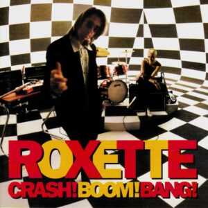 Roxette: Crash Boom Bang (CD)