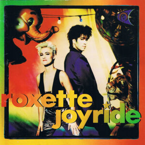 Roxette: Joyride (CD)