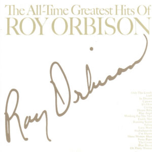 Roy Orbison: All Time Greatest Hits (CD)