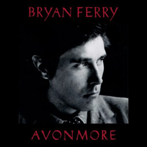Bryan Ferry: Avonmore (CD)
