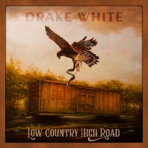 Drake White: Low Country High Road (CD)