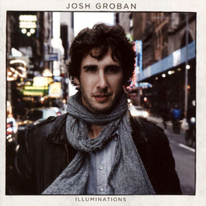 Josh Groban: Illuminations (CD)