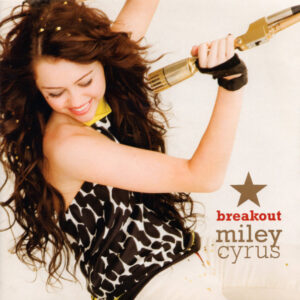 Miley Cyrus: Breakout (CD)