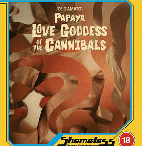 Papaya: Love Goddess Of The Cannibals (Blu-Ray) - Limited Edition
