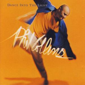 Phil Collins: Dance into the light (CD)