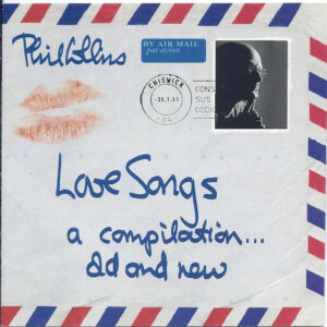 Phil Collins: Love Songs (A Compilation Old and New) (CD)