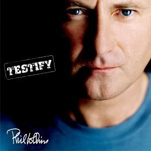 Phil Collins: Testify (CD)