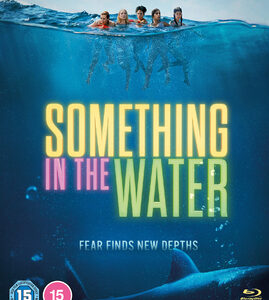 Something In the Water (Blu-Ray)