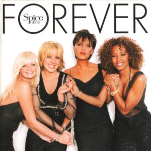 Spice Girls: Forever (CD)