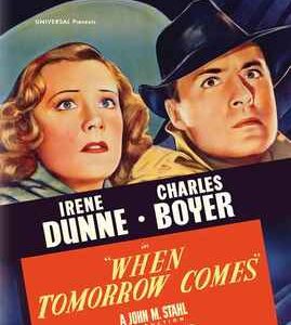 When Tomorrow Comes (Irene Dunne) (Blu-Ray) - Limited Edition