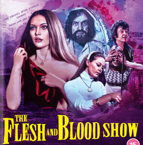 Flesh and Blood Show, The (Blu-Ray)