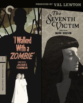 I Walked With A Zombie/The Seventh Victim (Blu-Ray) - Criterion Collection