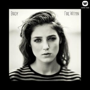 Birdy: Fire Within (CD)