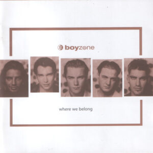 Boyzone: Where We Belong (CD)