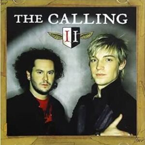 Calling, The: Two (CD)
