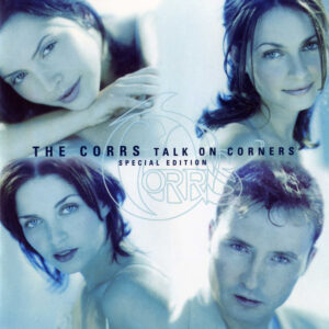 Corrs, The: Talk On Corners (CD) - Special Edition