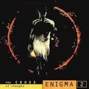 Enigma: The Cross of Changes (CD)