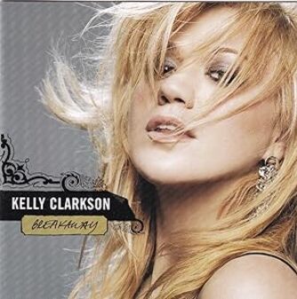 Kelly Clarkson: Breakaway (CD)