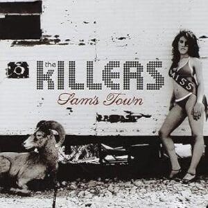 Killers, The: Sams Town (CD)