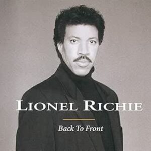 Lionel Richie: Back to Front (CD)