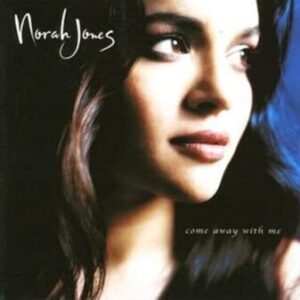 Norah Jones: Come Away with Me (CD)