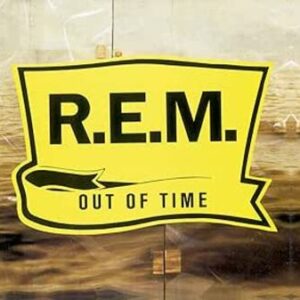 REM: Out of Time (CD)
