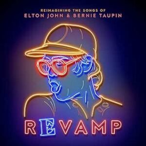 Revamp: The Songs of Elton John and Bernie Taupin (CD)