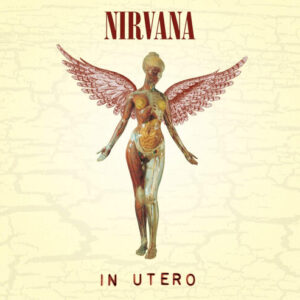 Nirvana: In Utero (Vinyl LP)