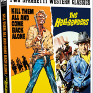 Spaghetti Western Classics: Kill Them All and Come Back Alone/The Hellbenders (4K Ultra HD)