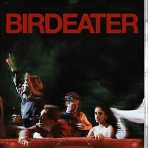 Birdeater (Blu-Ray)