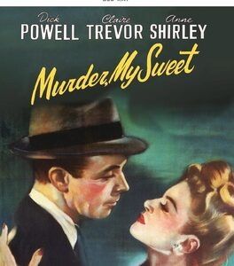 Murder My Sweet (Dick Powell) (Blu-Ray)