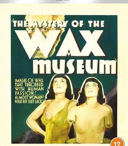Mystery of The Wax Museum (Fay Wray) (Blu-Ray)