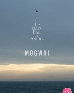 Mogwai: If The Stars Had A Sound (DVD)