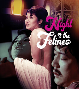 Night of The Felines (Blu-Ray)
