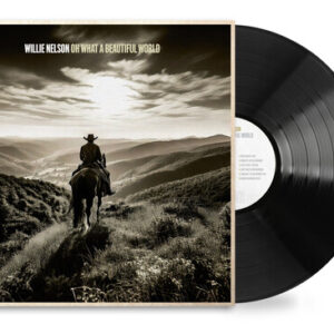 Willie Nelson: Oh What a Beautiful World (Vinyl LP)