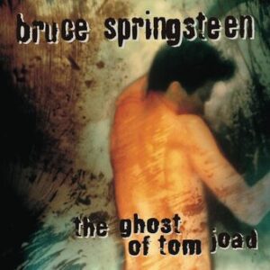 Bruce Springsteen: The Ghost of Tom Joad (CD)