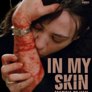In My Skin (4K Ultra HD)