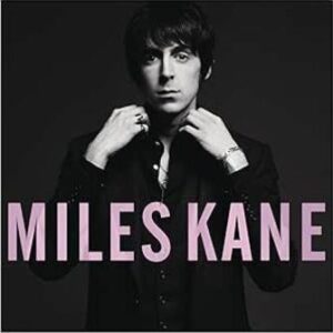 Miles Kane: Colour Of The Trap (CD)