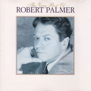 Robert Palmer: The Very Best Of (CD)