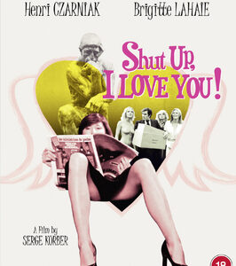 Shut Up I Love You (Blu-Ray)