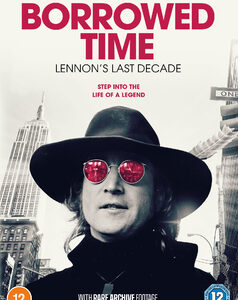 Borrowed Time - Lennons Last Decade (DVD)