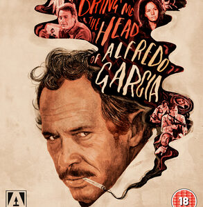 Bring Me The Head of Alfredo Garcia (Blu-Ray)