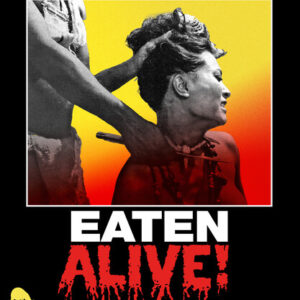 Eaten Alive (4K Ultra HD)