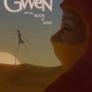 Gwen And The Book of Sand (4K Ultra HD)