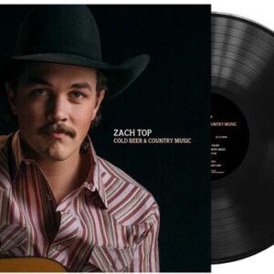 Zach Top: Cold Beer and Country Music (Vinyl LP)