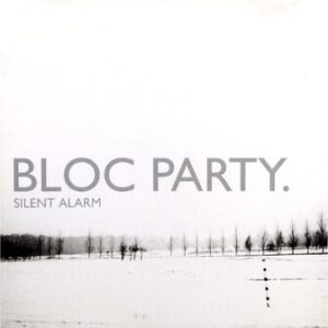 Bloc Party: Silent Alarm (CD)